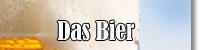 Alles �ber unser Bier